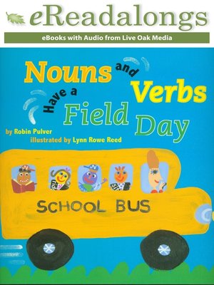 cover image of Nouns and Verbs Have a Field Day